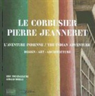 Eric Touchaleaume, Gérald Moreau, Gerald Moreau, Eric Touchaleaume, TOUCHALEAUME/MOREAU, Unknown... - Le Corbusier, Pierre Jeanneret, l'aventure indienne : design, architecture