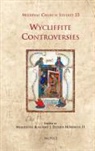 Mishtooni C. Bose, Mishtooni C. a. Bose, J. Patrick Hornbeck, J. Patrick Hornbeck Ii - MCS 23 Wycliffite Controversies, Bose
