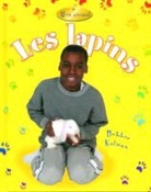 Kelley MacAulay, Rebecca Sjonger - Les Lapins (Rabbits)