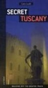 Carlo Caselli, CASELLI CARLO - SECRET TUSCANY -ANC ED-