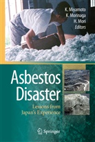 Mori Hiroyuki, Morinaga Kenji, Kenichi Miyamoto, Kenj Morinaga, Kenji Morinaga - Asbestos Disaster