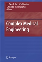 H. Fukuyama, Ito, K Ito, K. Ito, T. Nishida, S. Tobimatsu... - Complex Medical Engineering
