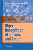 Irving Biederman, Naoyuki Osaka, Ing Rentschler, Ingo Rentschler - Object Recognition, Attention, and Action
