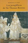 Roberto Calasso - Los Jeroglificos de Sir Thomas Browne