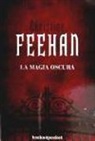 Christine Feehan - La Magia Oscura