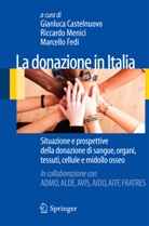 Gianluca Castelnuovo, Marcello Fedi, Riccard Menici, Riccardo Menici - La donazione in Italia