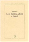 Stefano Borsi - Leon Battista Alberti E Napoli