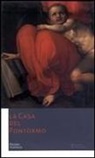 Antonio Natali, Aa Vv - La Casa del Pontormo: Primo Viatico