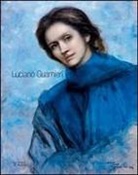 Stefano De Rosa, Cristina Acidini Luchinat, Maurizio Naldini - Luciano Guarnieri