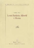 Stefano Borsi - Leon Battista Alberti E Roma