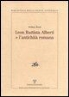 Stefano Borsi - Leon Battista Alberti E l'Antichità Romana