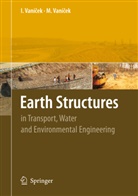 Iva Vanicek, Ivan Vanicek, Martin Vanicek - Earth Structures