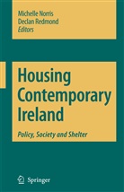 Michelle Norris, Declan Redmond - Housing Contemporary Ireland