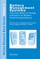 Henk Ja Bergveld, Henk Jan Bergveld, Dmitry Danilov, Dmitry et a Danilov, Peter H. L. Notten, Vale Pop... - Battery Management Systems