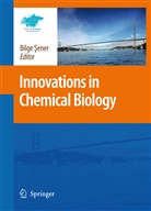 Bilg Sener, Bilge Sener - Innovations in Chemical Biology