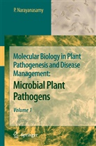 P Narayanasamy, P. Narayanasamy - Molecular Biology in Plant Pathogenesis and Disease Management