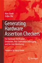 Mar Boulé, Marc Boulé, Zeljko Zilic - Generating Hardware Assertion Checkers