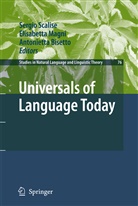 Antonietta Bisetto, Elisabett Magni, Elisabetta Magni, Sergio Scalise - Universals of Language Today