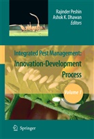 Ashok K. Dhawan, K Dhawan, K Dhawan, Rajinde Peshin, Rajinder Peshin - Integrated Pest Management