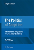 Kerry O'Halloran - The Politics of Adoption