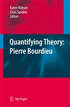 Kare Robson, Karen Robson, Sanders, Sanders, Chris Sanders - Quantifying Theory: Pierre Bourdieu
