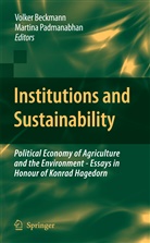 Volke Beckmann, Volker Beckmann, Padmanabhan, Padmanabhan, Martina Padmanabhan - Institutions and Sustainability