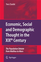 Yves Charbit - Economic, Social and Demographic Thought in the XIXth Century