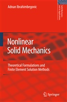 Adnan Ibrahimbegovic - Nonlinear Solid Mechanics