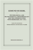 Edmund Husserl - Psychological and Transcendental Phenomenology and the Confrontation with Heidegger (1927-1931)