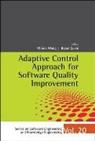 W Eric Wong &amp; Bojan Cukic, Bojan Cukic, W Eric Wong, W. Eric Wong - Adap Control Appr for Softw Qual Improv