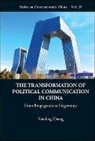 Xiaoling Zhang, Xiaoling Zhang - TRANSFORM OF POLITAL COMMUNIC IN CHINA