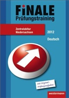 Finale - Prüfungstraining, Niedersachsen, 2012: Deutsch, Zentralabitur