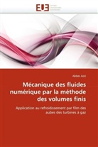Abbes Azzi, Azzi-A - Mecanique des fluides numerique
