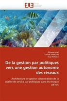 Moun Ayari, Mouna Ayari, Collectif, Farou KAMOUN, Farouk KAMOUN, Guy Pujolle - De la gestion par politiques vers
