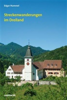 Edgar Hummel - Streckenwanderungen im Dreiland