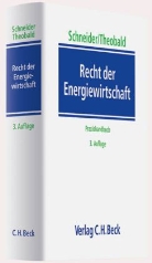 Jens-Peter Schneider, Christian Theobald - Recht der Energiewirtschaft