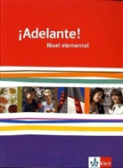 ¡Adelante!, Ausgabe Bayern: ¡Adelante! Nivel elemental. Ausgabe Bayern, m. 1 Beilage