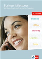 Feierta, Feiertag, Hooton - Business Milestones, Neubearbeitung: Business Milestones. Workbook für alle kaufmännischen Ausgaben, m. 1 Audio-CD