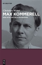 Christian Weber - Max Kommerell