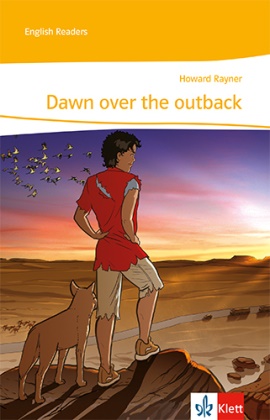 Howard Rayner - Dawn over the outback Lektüre 5./6. Lernjahr. Mit Online-Zugang