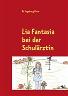 Ingeborg Keim - Lia Fantasia bei der Schulärztin