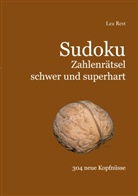 Lea Rest - Sudoku Zahlenrätsel schwer und superhart