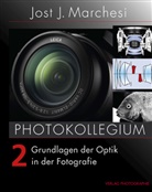 Jost J Marchesi, Jost J. Marchesi - PHOTOKOLLEGIUM 2. Bd.2