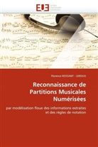 Florence ROSSANT - LEROUX, Rossant - leroux-f, Rossant -. LeRoux-F, Florence Rossant-Leroux - Reconnaissance de partitions