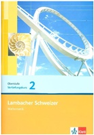 Lambacher-Schweizer, Ausgabe Nordrhein-Westfalen, Neubearbeitung: Lambacher Schweizer Mathematik Vertiefungskurs 2 Einführungsphase. Ausgabe Nordrhein-Westfalen. H.2