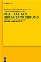 Ralf Bogner, Ralf Georg Czapla, Ralf-Georg Czapla, Ral Georg Czapla, Ralf Georg Czapla, Robert Seidel... - Realität als Herausforderung