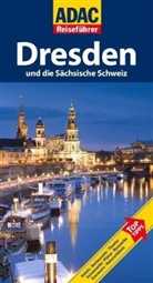 Axel Pinck - Dresden und die Sächsische Schweiz