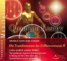 Siranus S. von Staden, Siranus Sv. von Staden, Siranus Sven von Staden - Transformation des Zellbewusstseins, 1 Audio-CD. Tl.2 (Hörbuch)