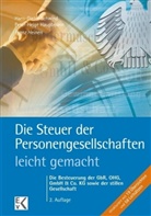 Hauptmann, Franz Heinen, Schwin, Han D Schwind, H Hauptmann, Peter H Hauptmann... - Die Steuer der Personengesellschaften - leicht gemacht