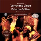 Arno Gruen, Wolf Fass, Konstantin Wecker - Verratene Liebe - Falsche Götter, 6 Audio-CDs (Hörbuch)